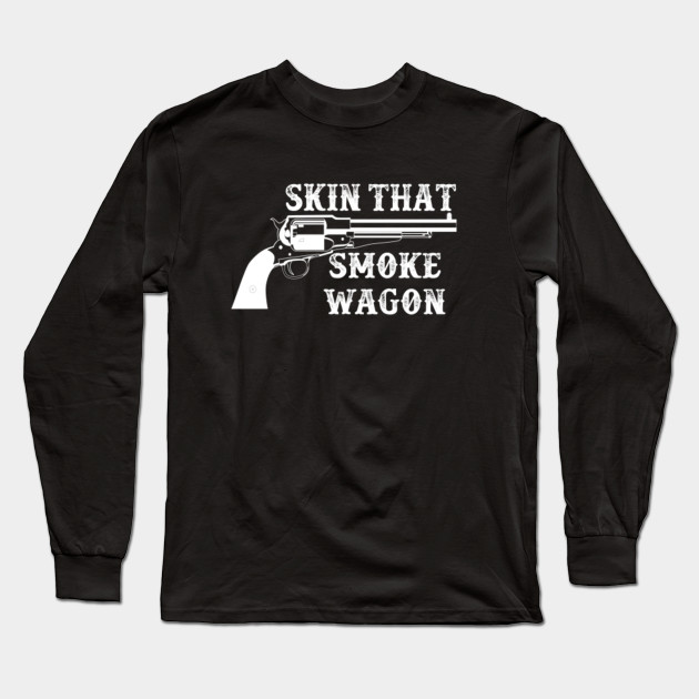 Skin That Smoke Wagon